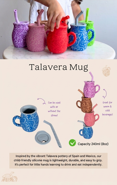 Talavera silicone baby mug features: 240ml (8oz) capacity, use with or without the straw, safe for warm and cold drinks, available in six colors